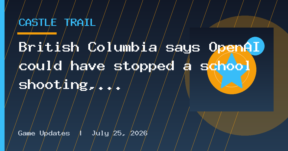British Columbia says OpenAI could have stopped a school shooting, and is suing