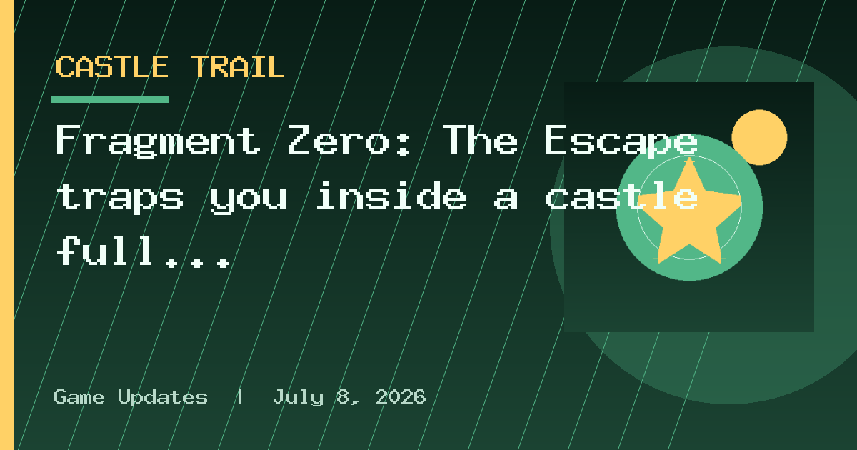 Fragment Zero: The Escape traps you inside a castle full of secrets