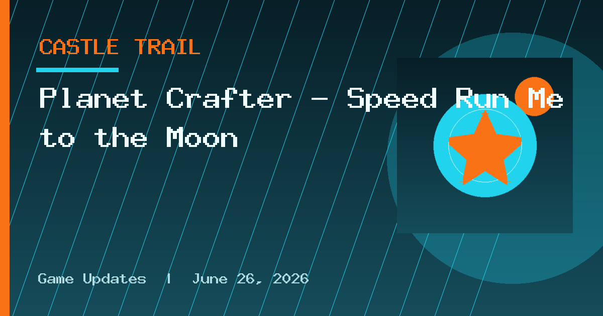 Planet Crafter – Speed Run Me to the Moon
