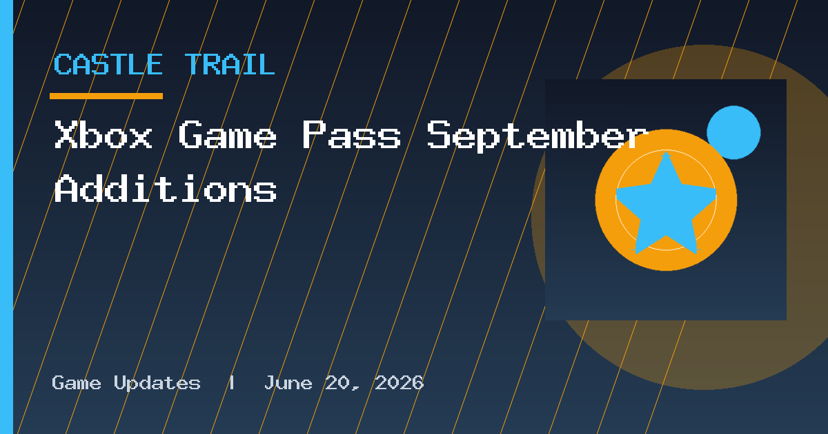 Xbox Game Pass September Additions