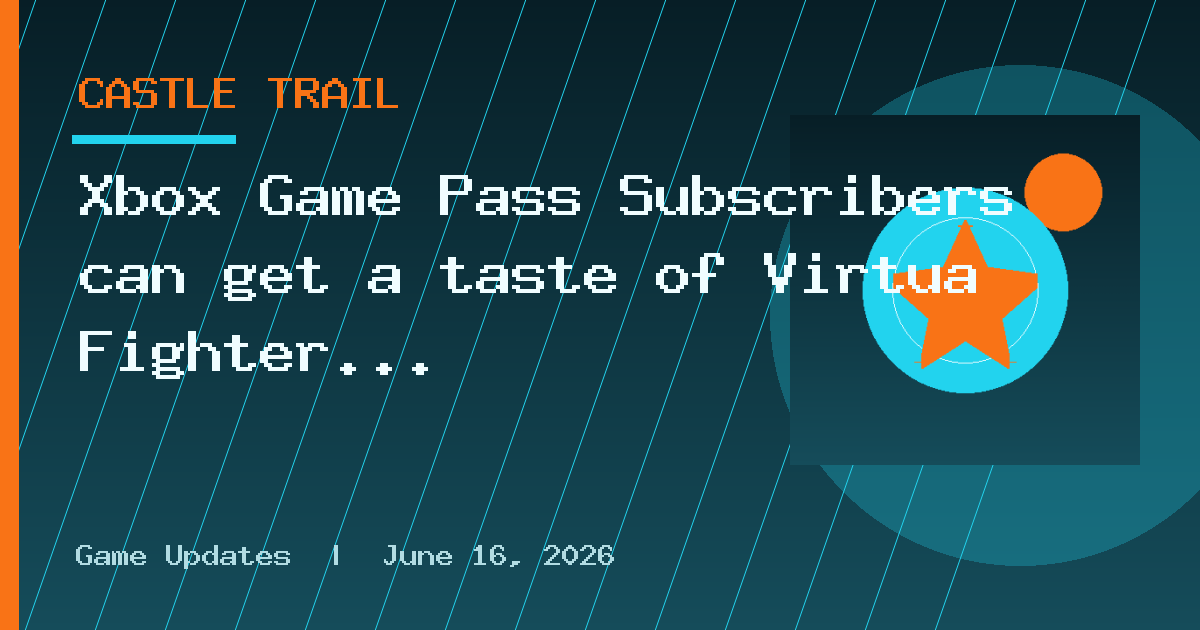 Xbox Game Pass Subscribers can get a taste of Virtua Fighter as Virtua Fighter